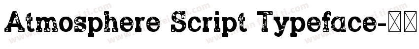 Atmosphere Script Typeface字体转换